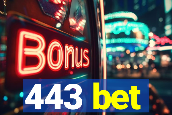 443 bet